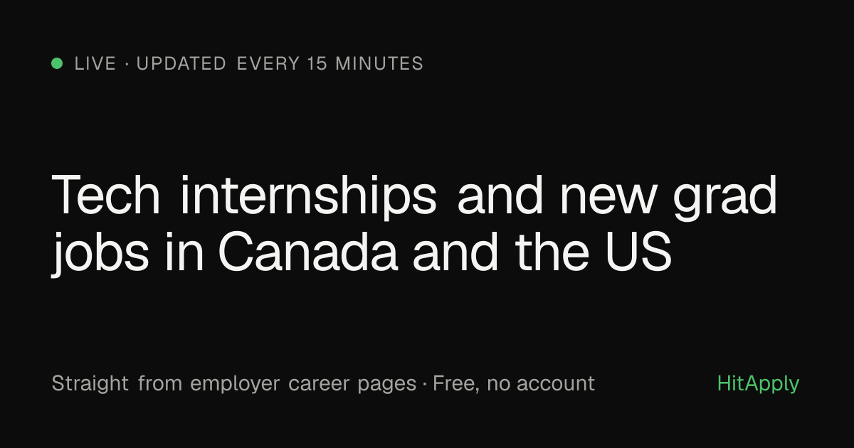 Tech internships and new grad jobs in Canada and the US (2169 this week ...